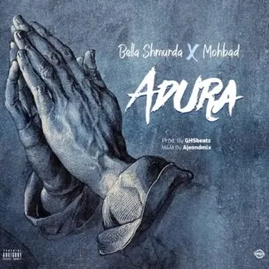 Adura by Bella Shmurda