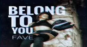 Belong To You by Fave