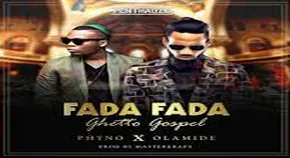 Fada Fada by Phyno