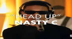 Head Up by Nasty C