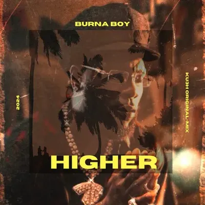 Higher by Burna Boy