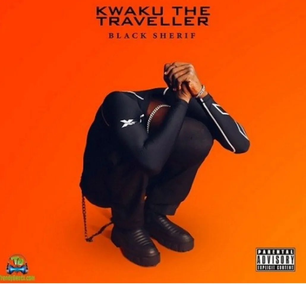 KWAKU THE TRAVELLER by Black Sherif