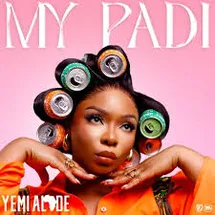 My Padi by Yemi Alade