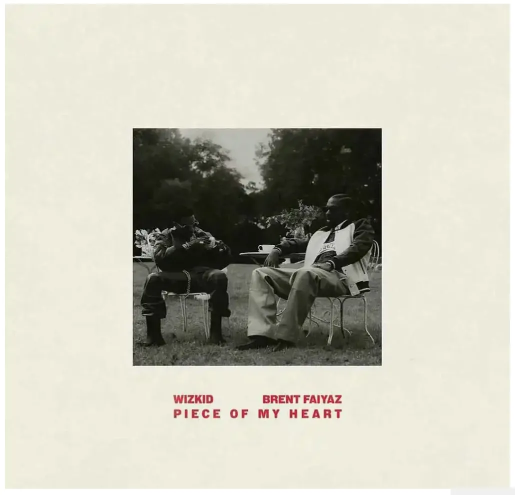 Piece Of My Heart by Wizkid