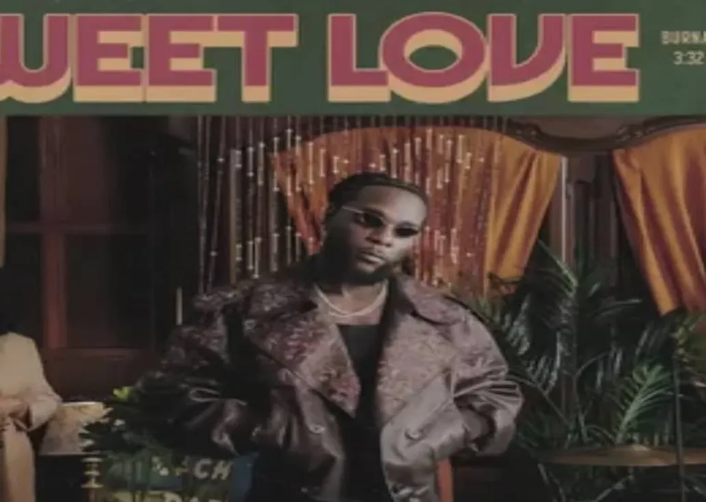 Sweet Love by Burna Boy